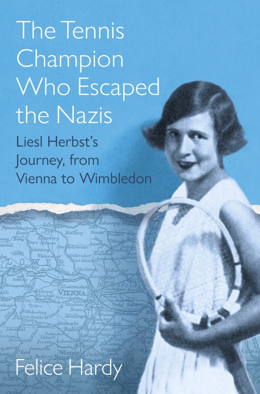 Book cover of The Tennis Champion Who Escaped The Nazis