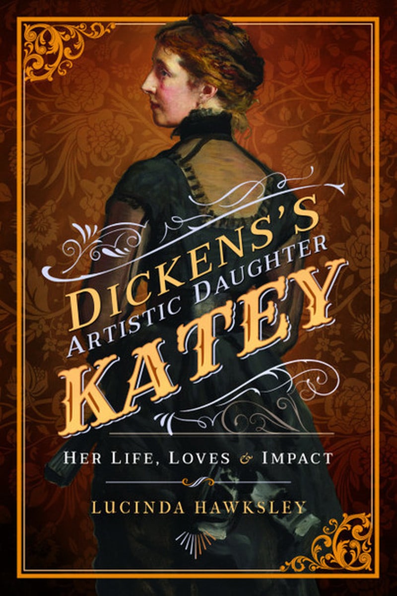 Dickens's Artistic Daughter Katey